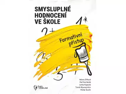 Smysluplné hodnocení ve škole